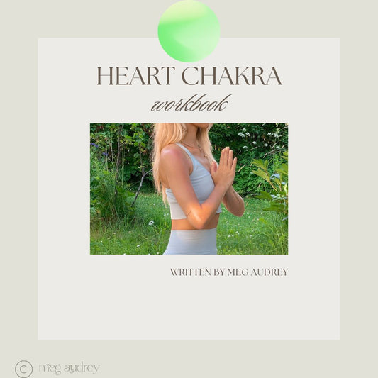 Heart Chakra Workbook: Embrace Love