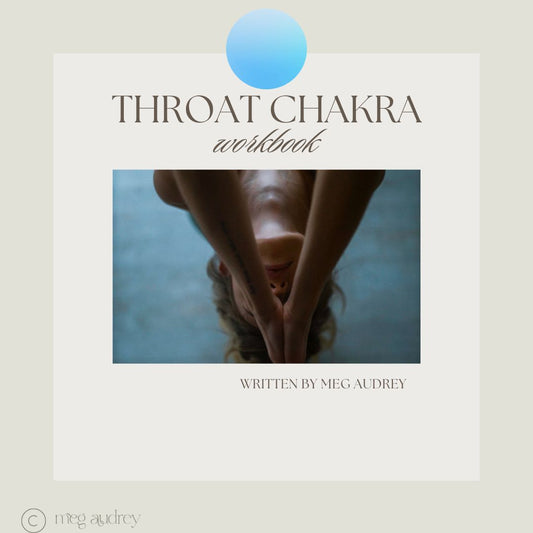 Throat Chakra Workbook: Authentic Expression